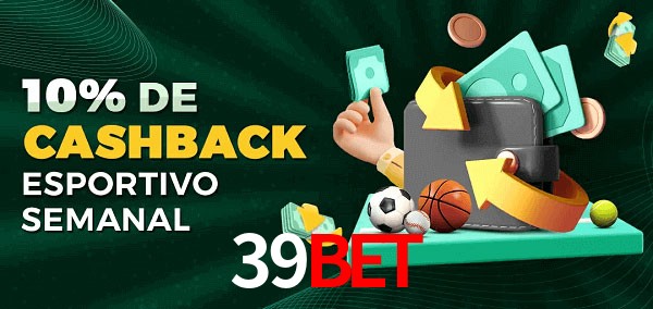 10% de bônus de cashback na 39bet